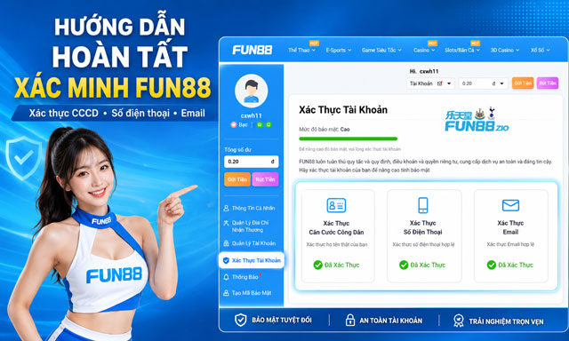 Các thông tin cần cập nhật để xác minh hồ sơ đăng ký fun88